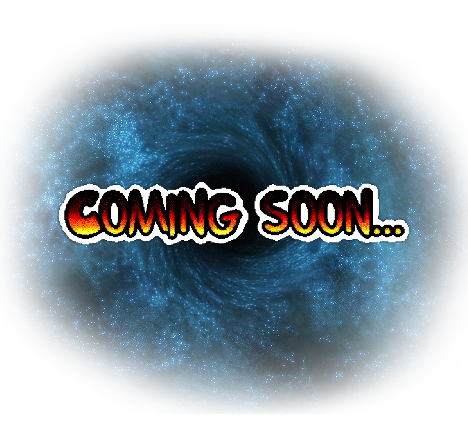 Coming Soon...